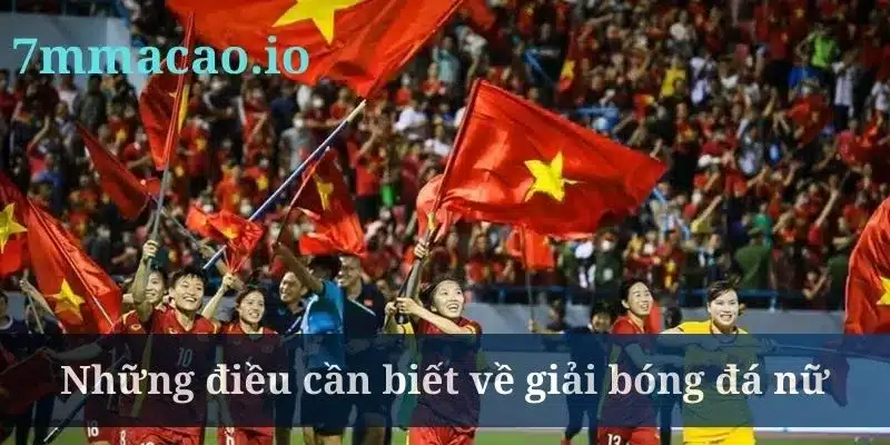 Bóng đá nữ là thông tin được quan tâm tại 7m
